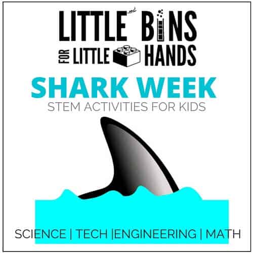 Shark Week Activities for Kids Science Technology, Engineering, and Math Shark Activities